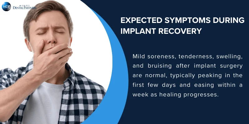 Symptoms of Normal Implant Healing Pain