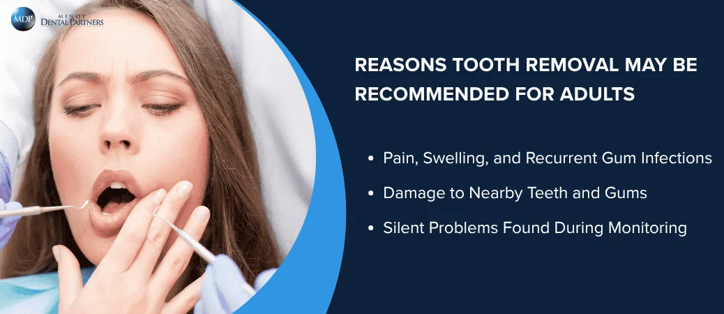 When Removal May Be Recommended for Adults